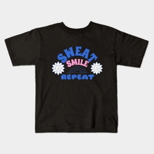 Sweat, smile, repeat Kids T-Shirt